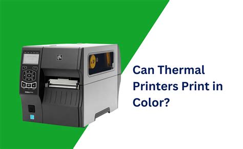 Can Thermal Printers Print in Color: A Detailed Analysis